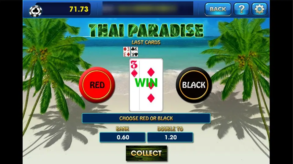 Thai Paradise gamble with a three of diamonds turned for a win, bank 0.60 and double to 1.20